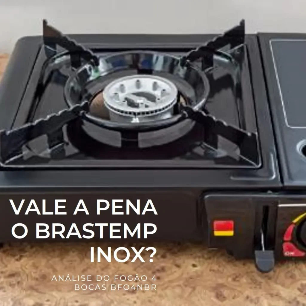Fogão Brastemp 4 Bocas Inox Bfo4nbr Bivolt: Vale a Pena?