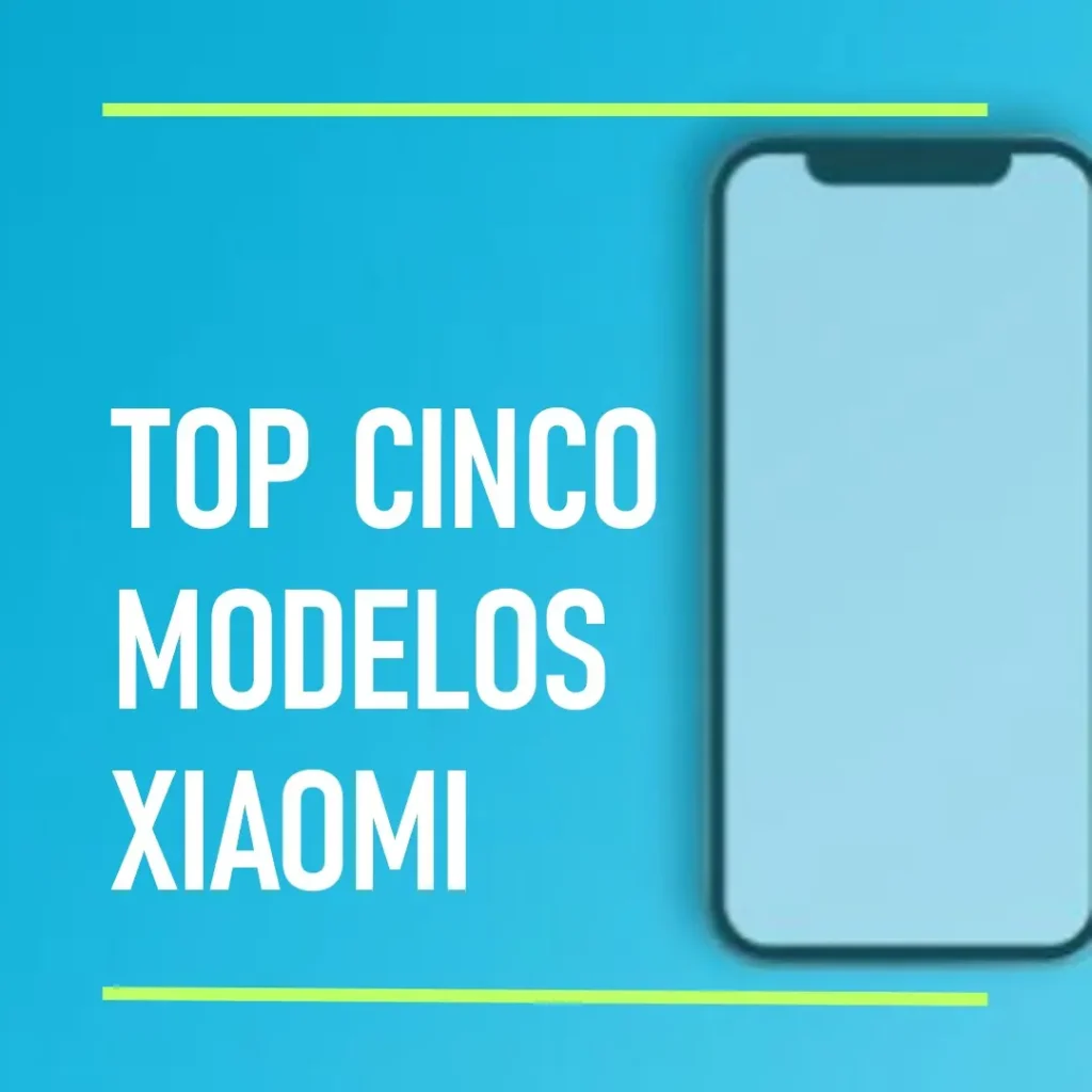 Top Cinco Modelos de smartphone Xiaomi Redmi note 14