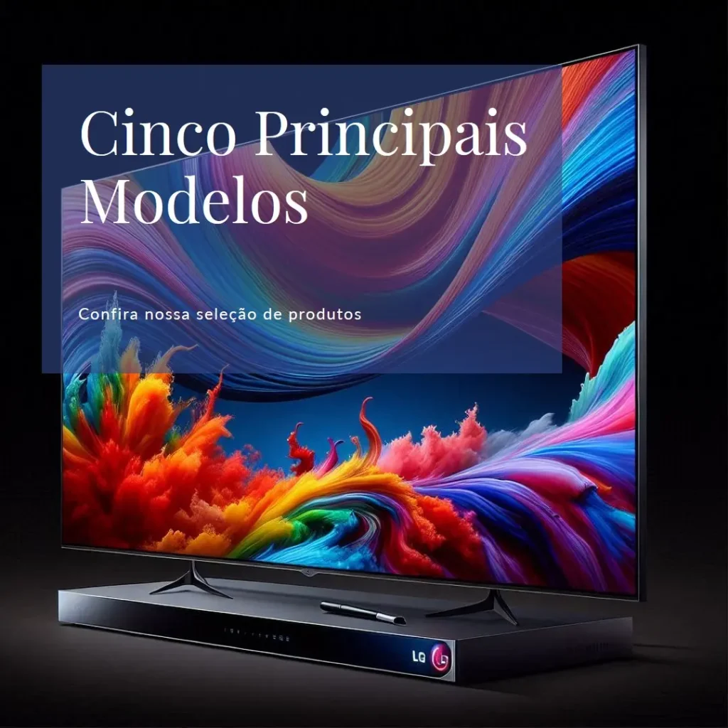 Cinco Principais Modelos de LG OLED EVO 65 g3