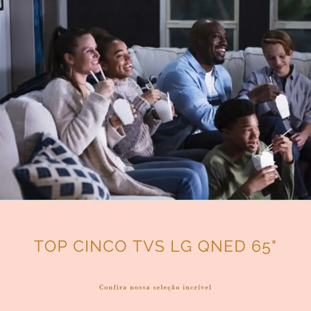 Top Cinco  TV LG QNED 65 polegadas