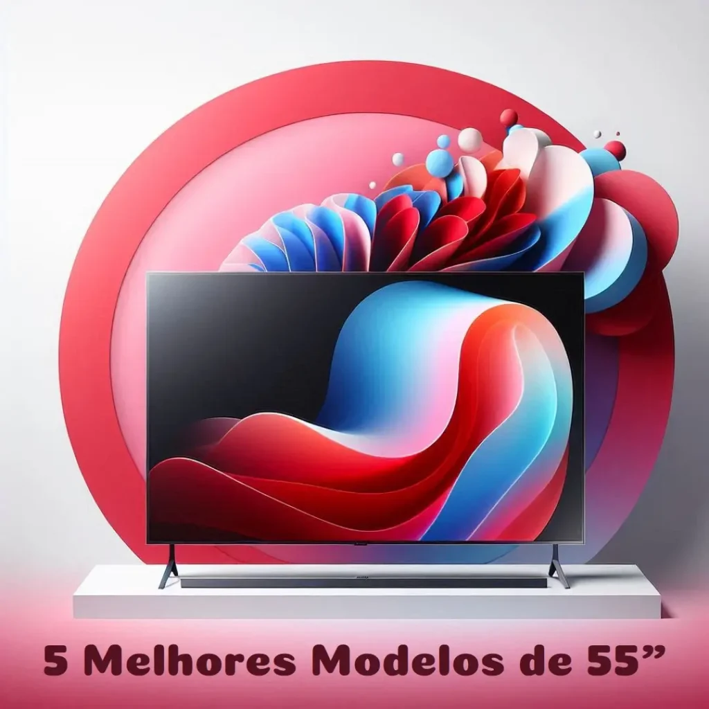5 Melhores Modelos de 55 Samsung 4k QLED