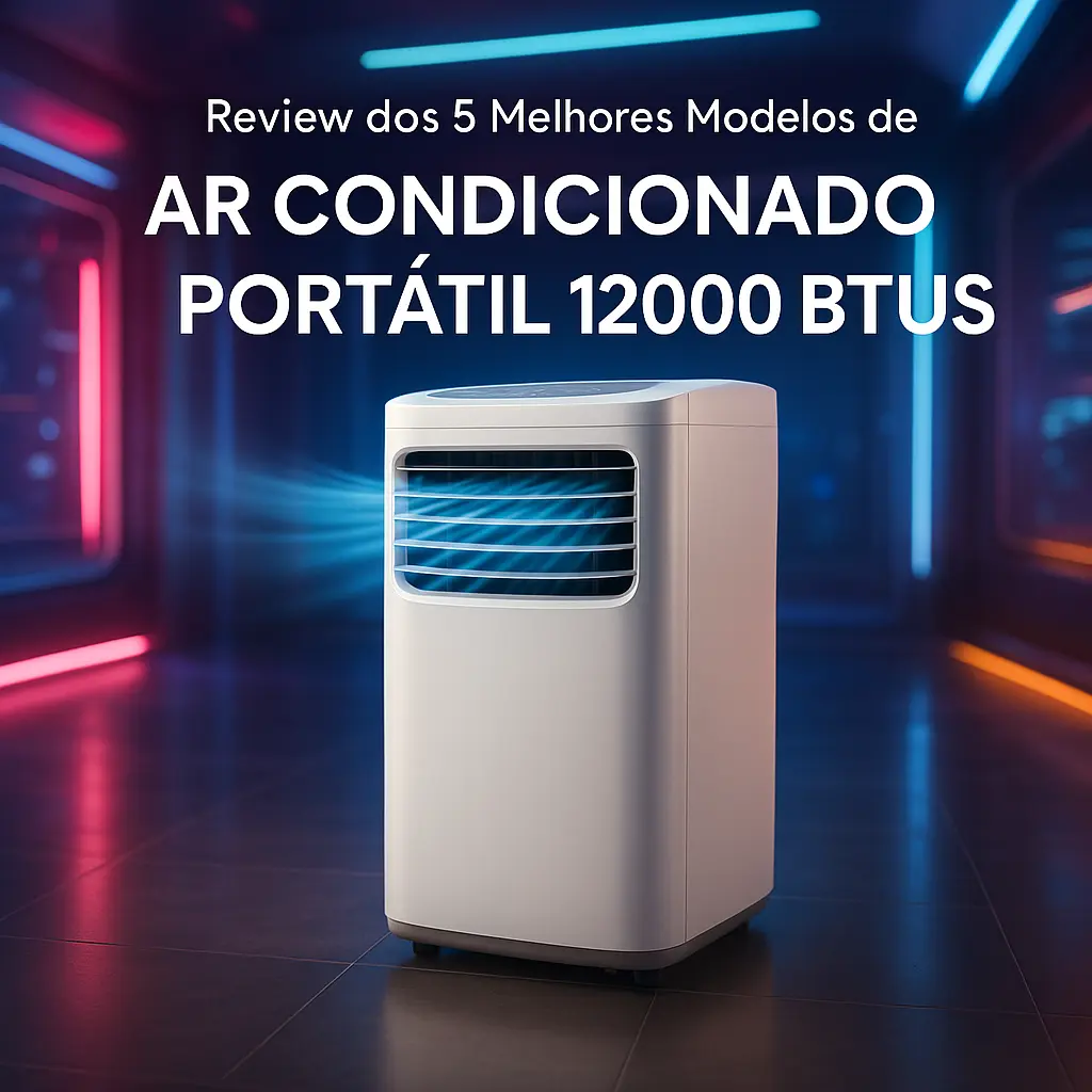 Os 5 Melhores Modelos de ar condicionado portatil 12000 btus