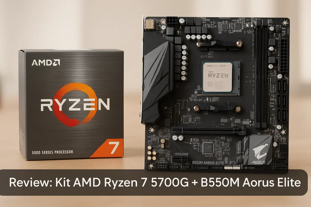 Kit AMD Ryzen 7 5700G + B550M Aorus Elite: Desempenho e Eficiência
