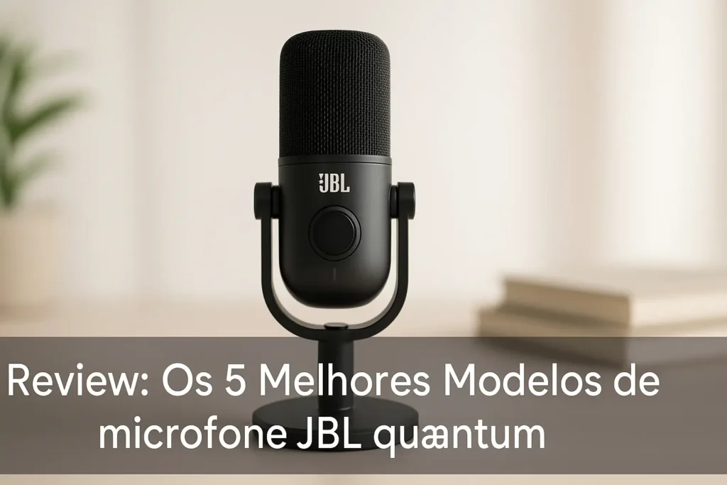 Os 5 Melhores Modelos de microfone JBL quantum