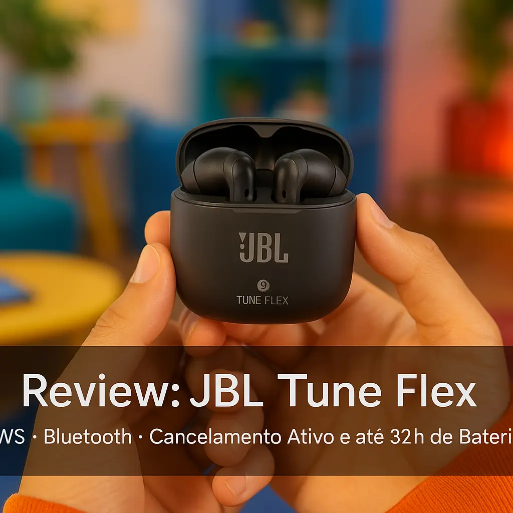 JBL Tune Flex TWS: Bluetooth, Cancelamento Ativo e até 32h de Bateria