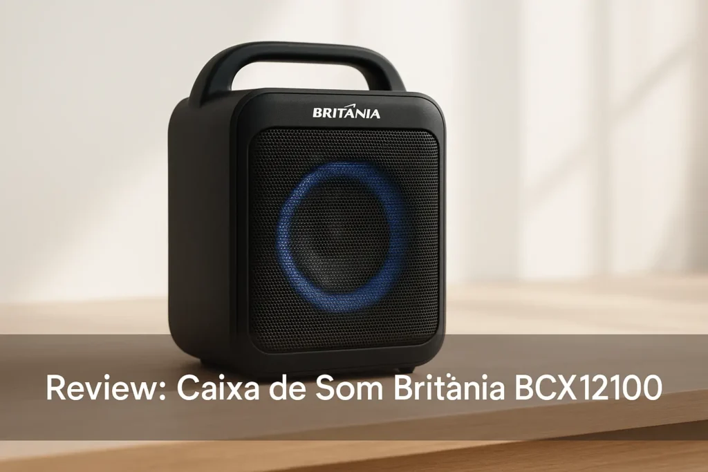 Caixa de Som Britânia BCX12100: potência e conectividade em um só produto