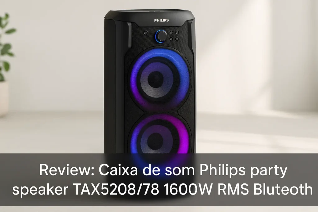 Os 5 Melhores Modelos de Caixa de som Philips party speaker tax5208/78 1600w rms bluetooth