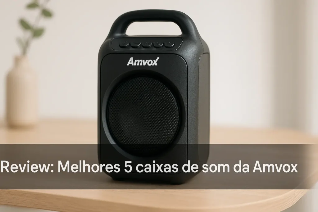 Melhores 5 caixa de som da Amvox