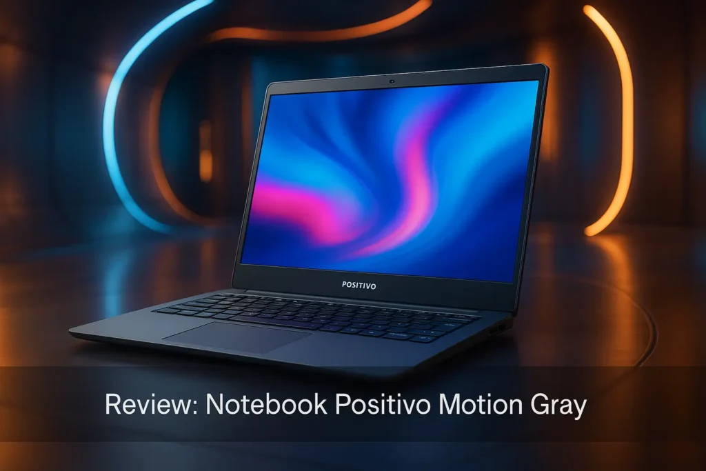 Notebook Positivo Motion Gray: Portabilidade e Eficiência para o Dia a Dia