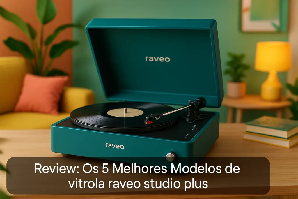 Os 5 Melhores Modelos de vitrola raveo studio plus