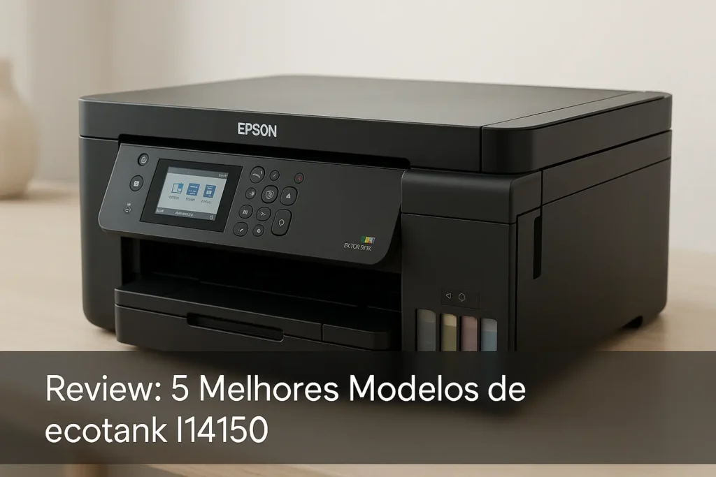 5 Melhores Modelos de ecotank l14150