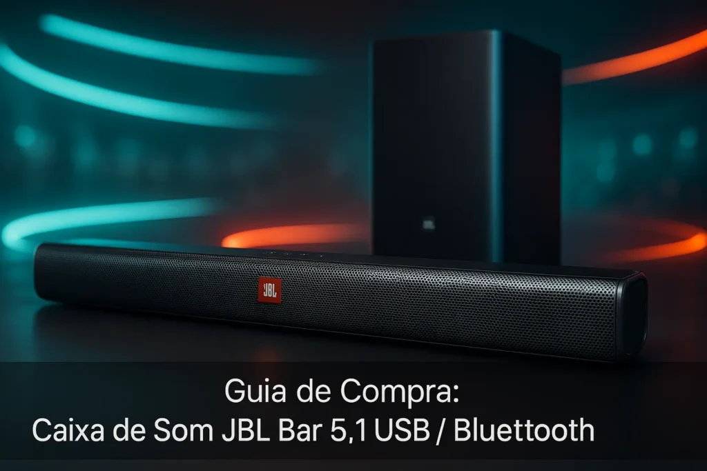 Guia de Compra: 5 Melhores JBL Bar 5.1 USB/Bluetooth
