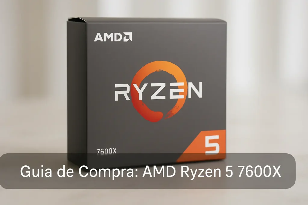 Os 5 Melhores AMD Ryzen 5 7600X para montar seu setup gamer